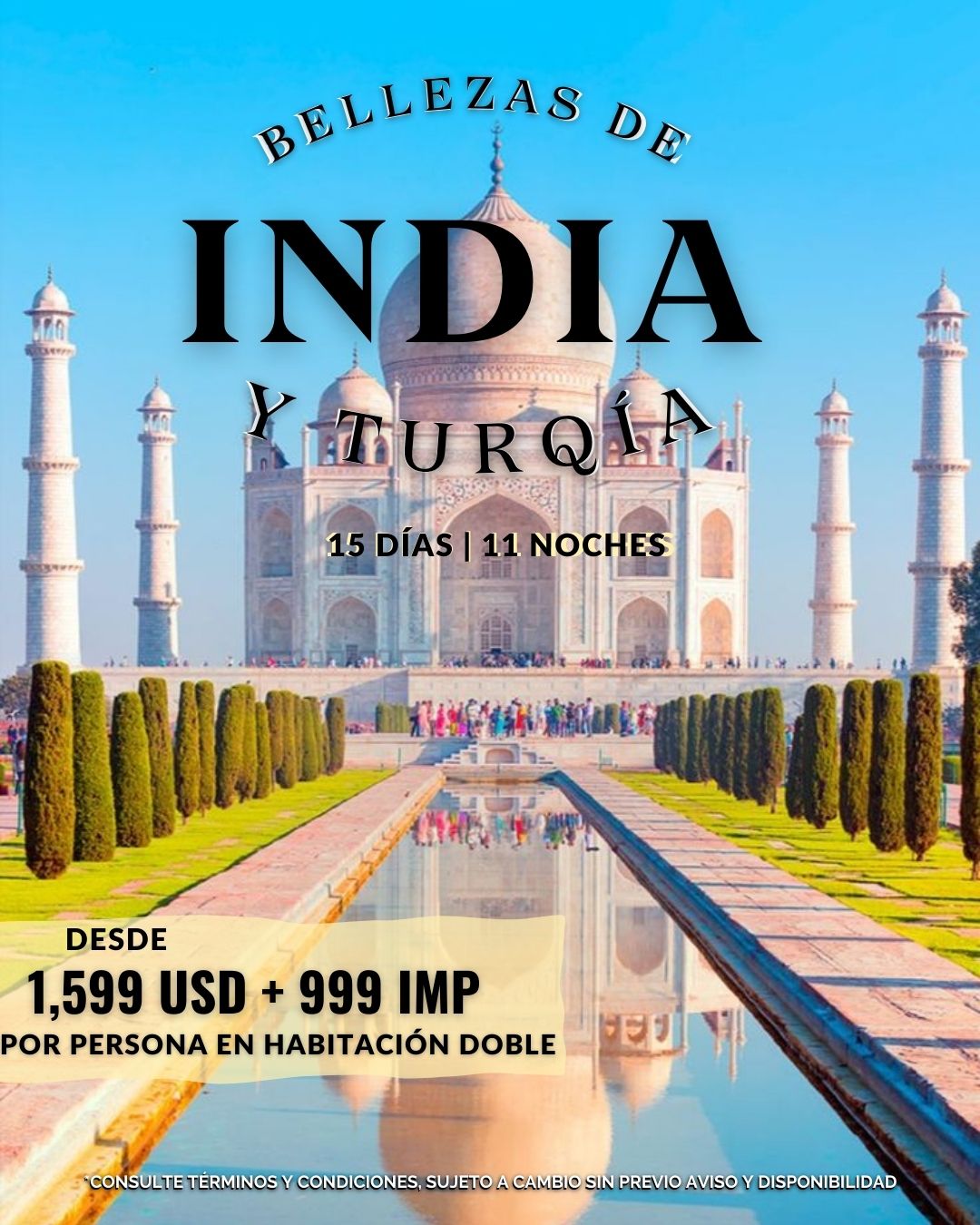 Bellezas de India y Turquía